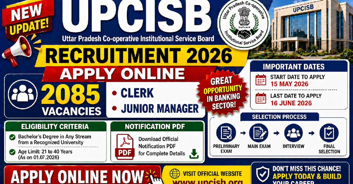 UPCISB Recruitment 2026 Apply Online 2085 posts